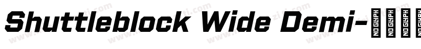 Shuttleblock Wide Demi字体转换